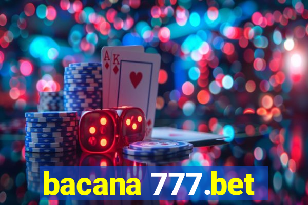 bacana 777.bet